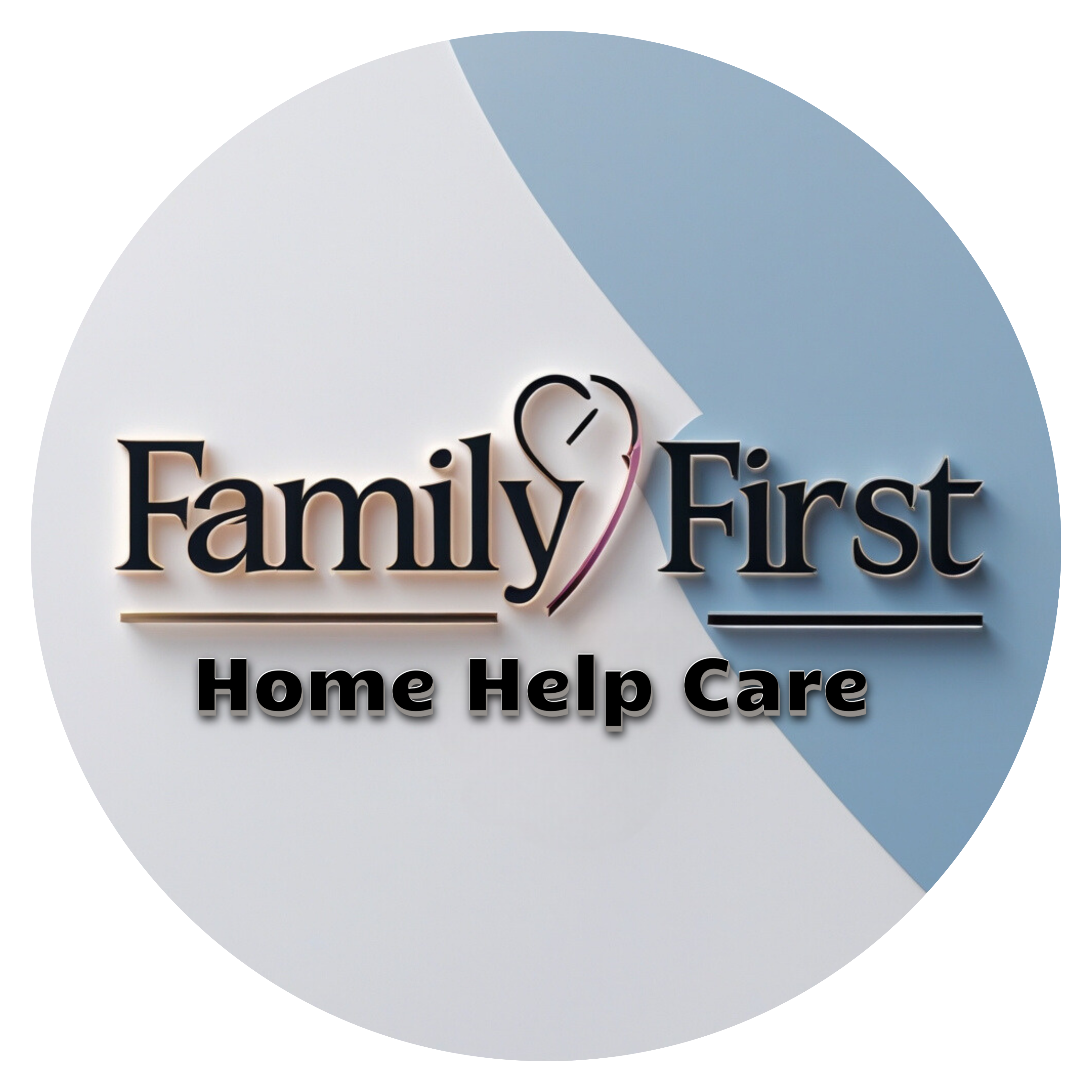 Family First Home Help Care